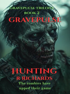 cover image of GRAVEPULSE TRILOGY Hunting Book 2